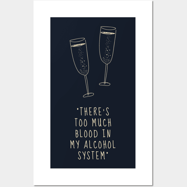 Alcohol Drunk Funny Saying Wall Art by Elysian Alcove